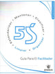 Book cover of: 5S: Guia para el Facilitador. By: Enna