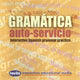 Book cover of: Gramatica Auto Servicio