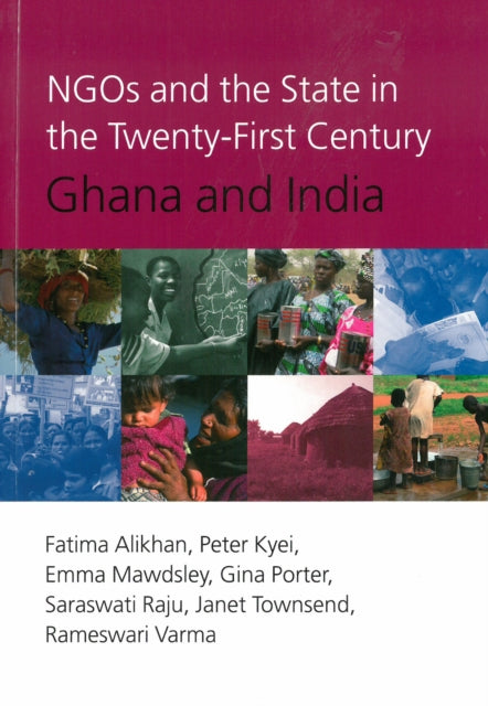 Book cover of: NGOs and the State in the 21st Century. By: Fatima Alikan