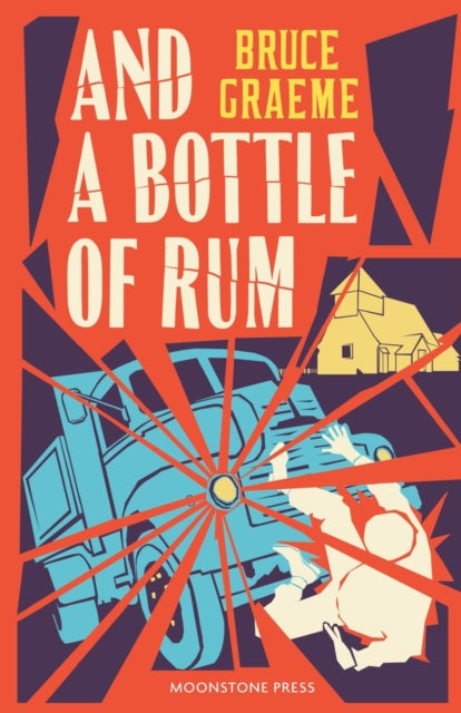 Book cover of: And a Bottle of Rum. By: Bruce Graeme