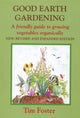 Book cover of: GOOD EARTH GARDENING