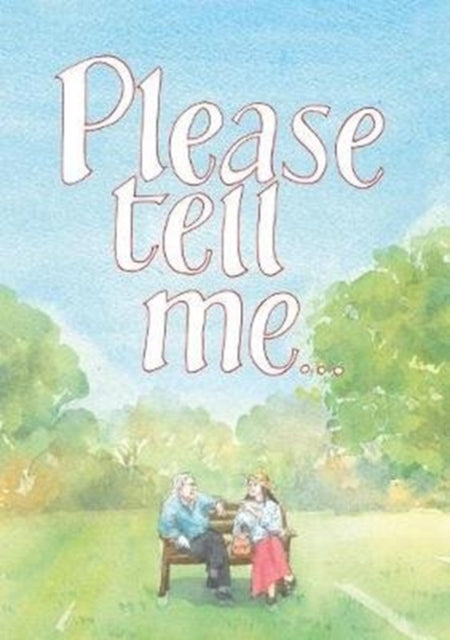 Book cover of: Please Tell Me