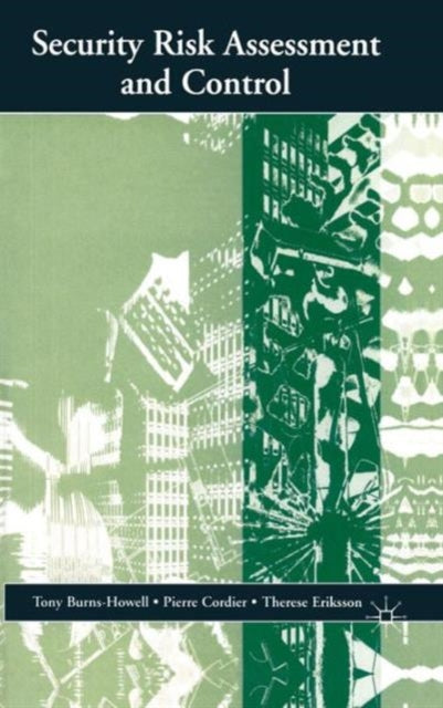 Book cover of: Security Risk Assessment and Control. By: Tony Burns-Howell