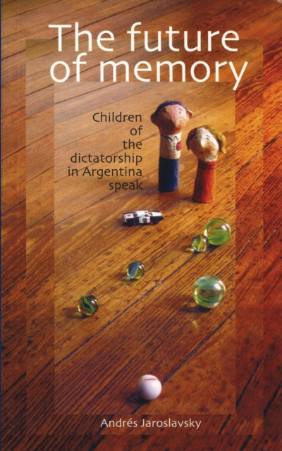 Book cover of: Future of Memory. By: Andres Jaroslavsky