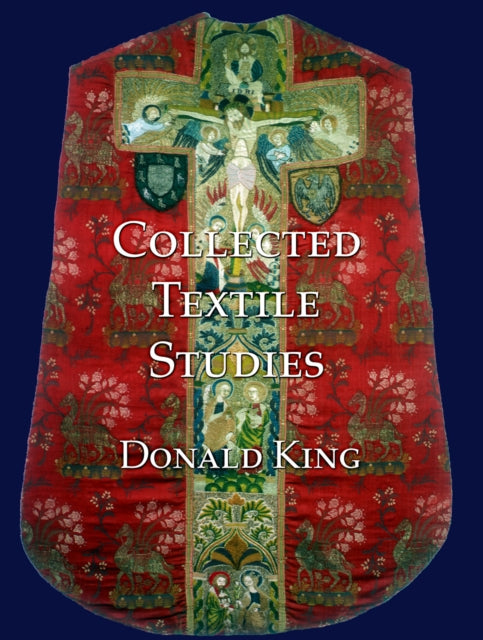 Book cover of: Collected Textile Studies