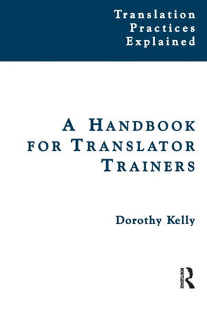 Handbook for Translator Trainers