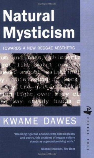 Book cover of: Natural Mysticism: Towards a new Reggae Aesthetic