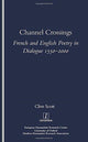 Book cover of: Channel Crossings. By: Clive Scott