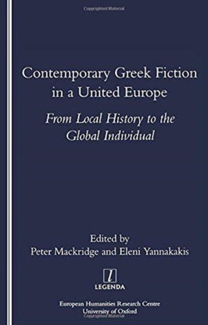 Contemporary Greek Fiction in a United Europe