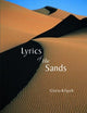 Book cover of: Lyrics of the Sands. By: Gloria Kifayeh