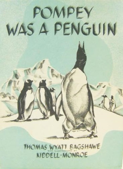 Book cover of: POMPEY WAS A PENGUIN