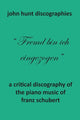Book cover of: Critical Discography of the Piano Music of Franz Schubert