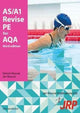 Book cover of: AS/A1 Revise PE for AQA. By: Dennis Roscoe