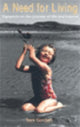 Book cover of: Need for Living. By: Tom Gordon