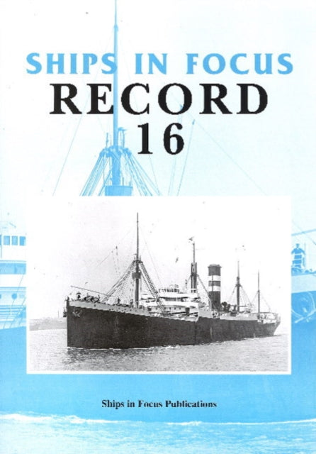 Book cover of: Ships in Focus Record 16