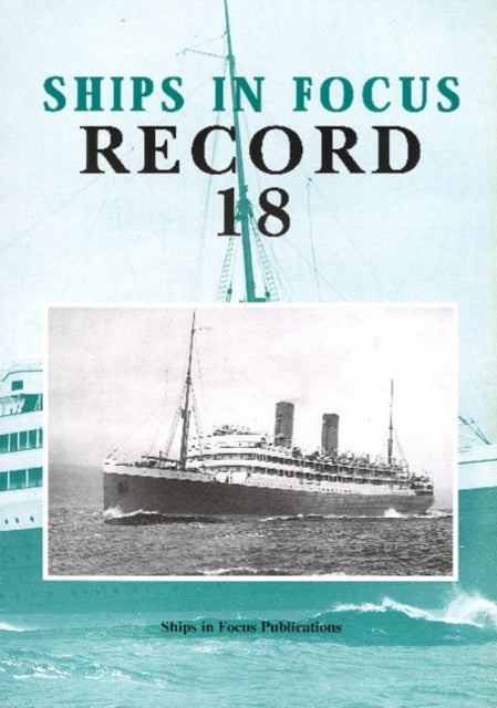 Book cover of: Ships in Focus Record 18. By: John Clarkson