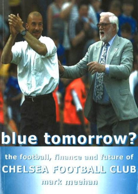 Book cover of: Blue Tomorrow?. By: Mark Meehan