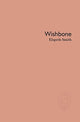 Book cover of: Wishbone. By: Elspeth Smith
