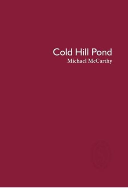 Book cover of: Cold Hill Pond. By: Michael Laskey