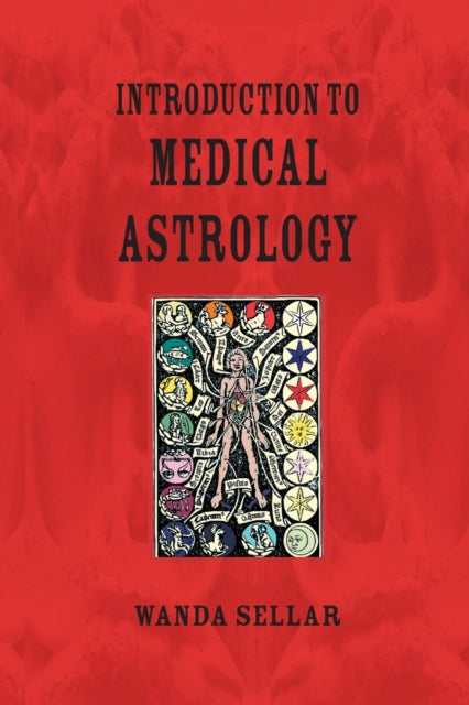 Book cover of: Introduction to Medical Astrology