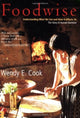 Book cover of: Foodwise. By: Wendy E. Cook