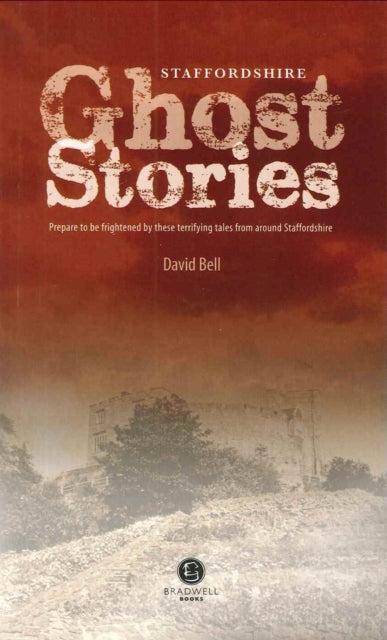 Book cover of: Staffordshire Ghost Stories