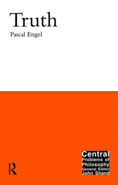Book cover of: Truth. By: Pascal Engel
