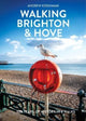 Book cover of: Walking Brighton & Hove
