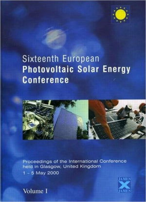 Sixteenth European Photovoltaic Solar Energy Conference