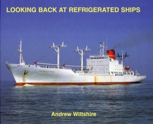 Looking Back at Refrigerated Ships
