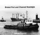 Book cover of: Bristol Port and Channel Nostalgia