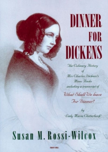 Book cover of: Dinner for Dickens. By: Susan M. Rossi-Wilcox