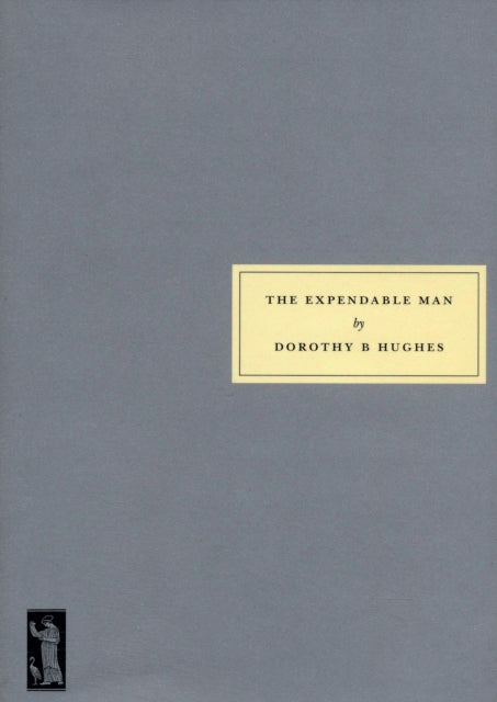 Expendable Man 9781903155585 DorothyM Hughes
