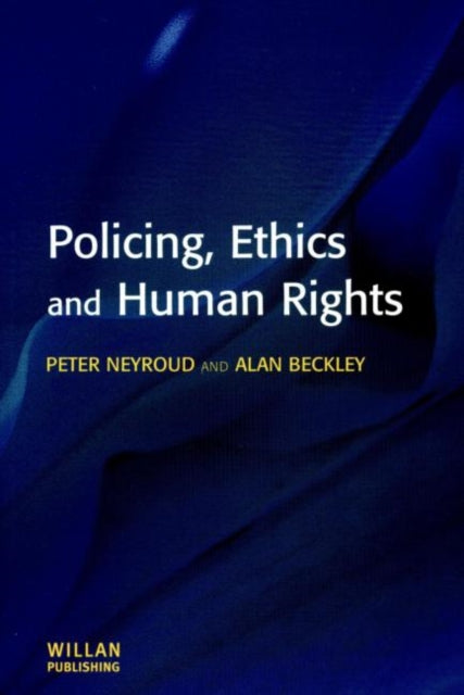 Book cover of: Policing, Ethics and Human Rights