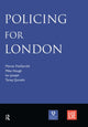 Book cover of: Policing for London. By: Mike Hough