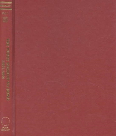 The Perry Mission to Japan 1853-1854