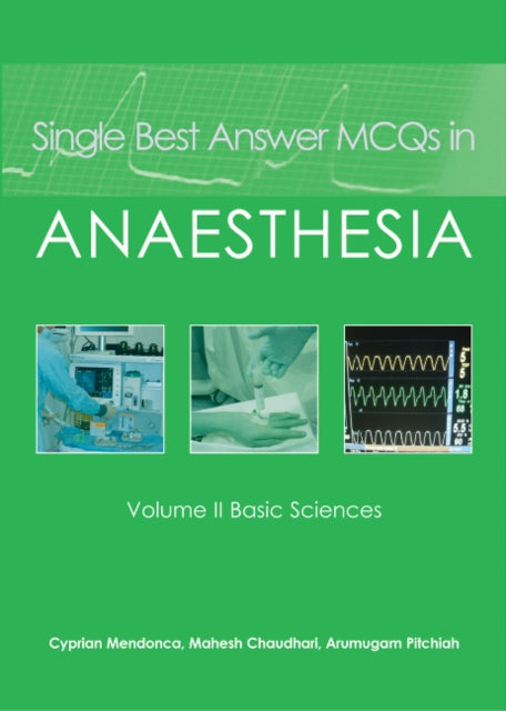 Book cover of: Single Best Answer MCQs in Anaesthesia