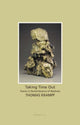 Book cover of: Taking Time Out: Poems in Remembrance of Madness