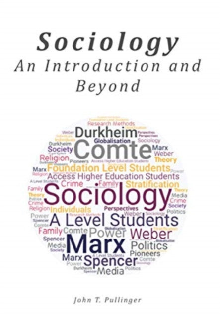 Book cover of: Sociology: An Introduction and Beyond