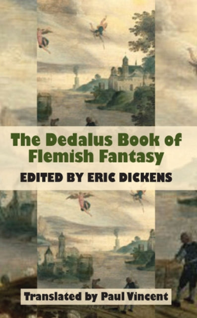 Book cover of: Dedalus Book of Flemish Fantasy