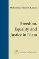Book cover of: Freedom, Equality and Justice in Islam