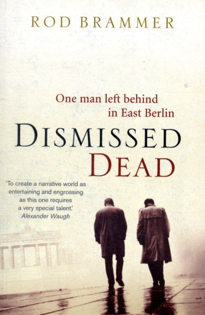 Dismissed Dead