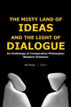 Book cover of: Misty Land of Ideas & The Light of Dialogue. By: Ali Paya