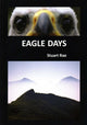 Book cover of: Eagle Days. By: Stuart Rae