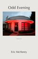Book cover of: Odd Evening. By: Eric H. McHenry