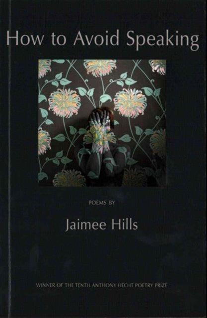 Book cover of: How to Avoid Speaking. By: Jaimee Hills