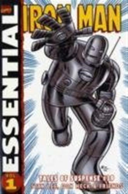 Book cover of: Essential Iron Man Vol.1. By: Stan Lee