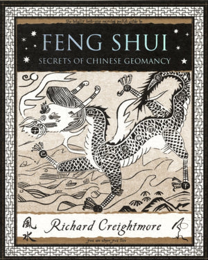 Feng Shui, Secrets of Chinese Geomancy