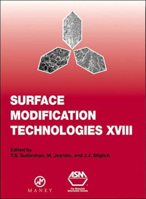 Surface Modification Technologies XVIII