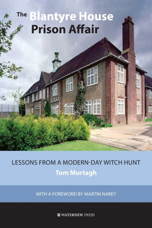 Blantyre House Prison Affair